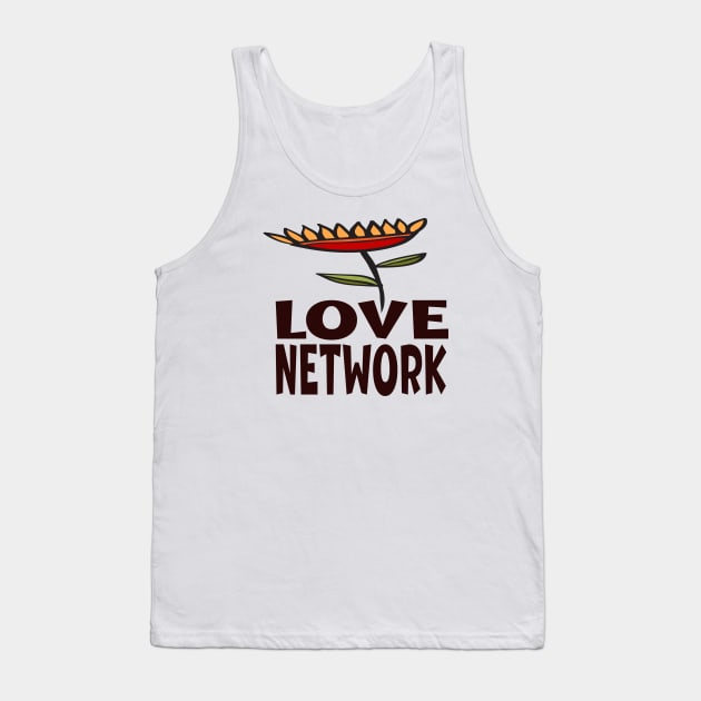 Love Network Tank Top by Prime Quality Designs